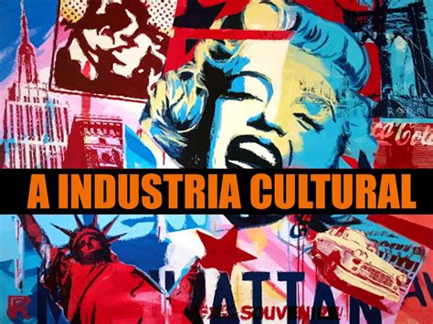 indústria cultural